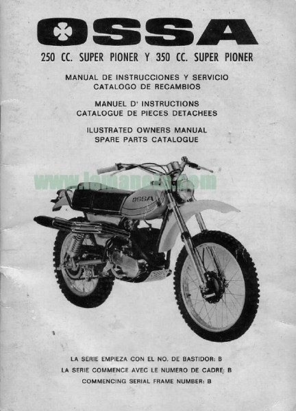 Ossa Super Pioner 250 y 350 Manual instrucciones 2036